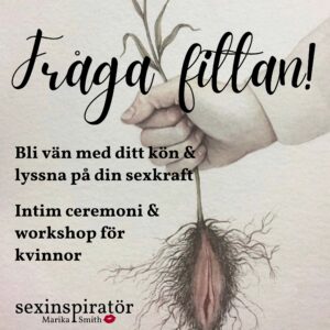 Fråga fittan! Ceremoni för kvinnor 25/3
