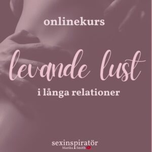 Levande lust i långa relationer